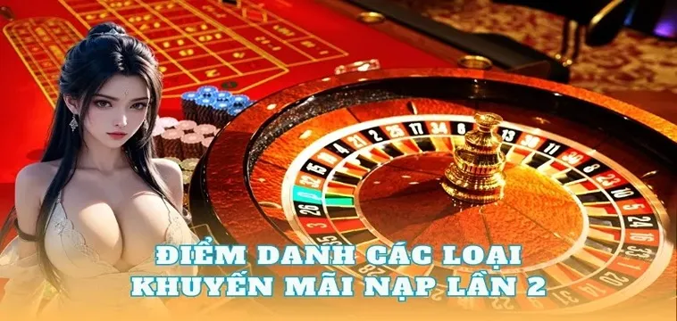 Tận Hưởng Ưu Đãi Nạp Lần 2 Tặng 50% Tại Nhà Cái Bon68 Cực Hot